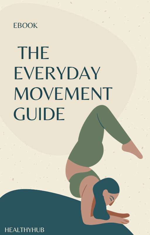 Healthy Habits Series - The Everyday Movement Guide